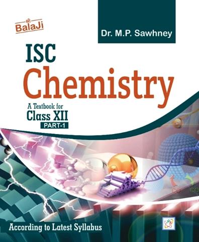 ISC Chemistry textbook for Class 12th